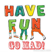 Have Fun Go Mad   Ade New